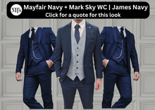 Load image into Gallery viewer, Mayfair Navy Jacket & Trouser with Mark Sky waistcoat + James Navy Wedding Quotation
