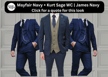 Load image into Gallery viewer, Mayfair Navy Jacket & Trouser with Kurt Sage waistcoat + James Navy Wedding Quotation