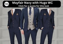 Load image into Gallery viewer, Mayfair Navy Jacket & Trouser with Hugo waistcoat + Mayfair Navy Wedding Quotation