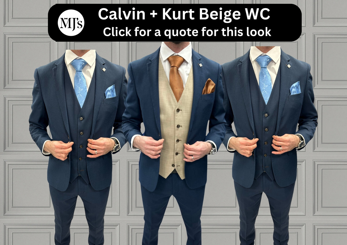 Calvin with Kurt Beige + Calvin Navy Hire Wedding Quotation