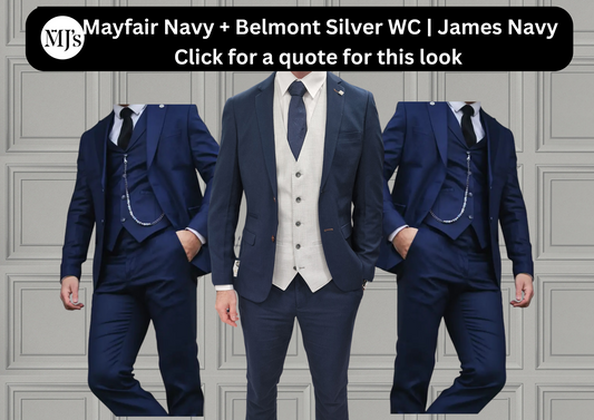 Mayfair Navy Jacket & Trouser with Belmont Silver waistcoat + James Navy Wedding Quotation