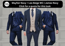 Load image into Gallery viewer, Mayfair Navy Jacket &amp; Trouser with Leo Beige waistcoat + James Navy Wedding Quotation
