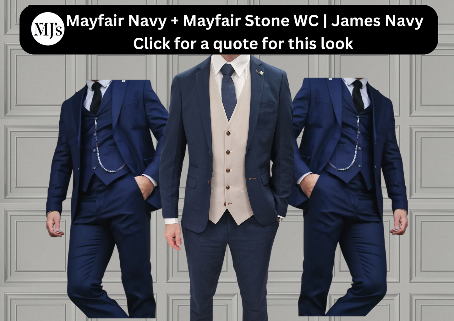 Mayfair Navy Jacket & Trouser with Mayfair Stone waistcoat + James Navy Wedding Quotation