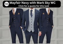 Load image into Gallery viewer, Mayfair Navy Jacket &amp; Trouser with Mark Sky waistcoat + Mayfair Navy Wedding Quotation
